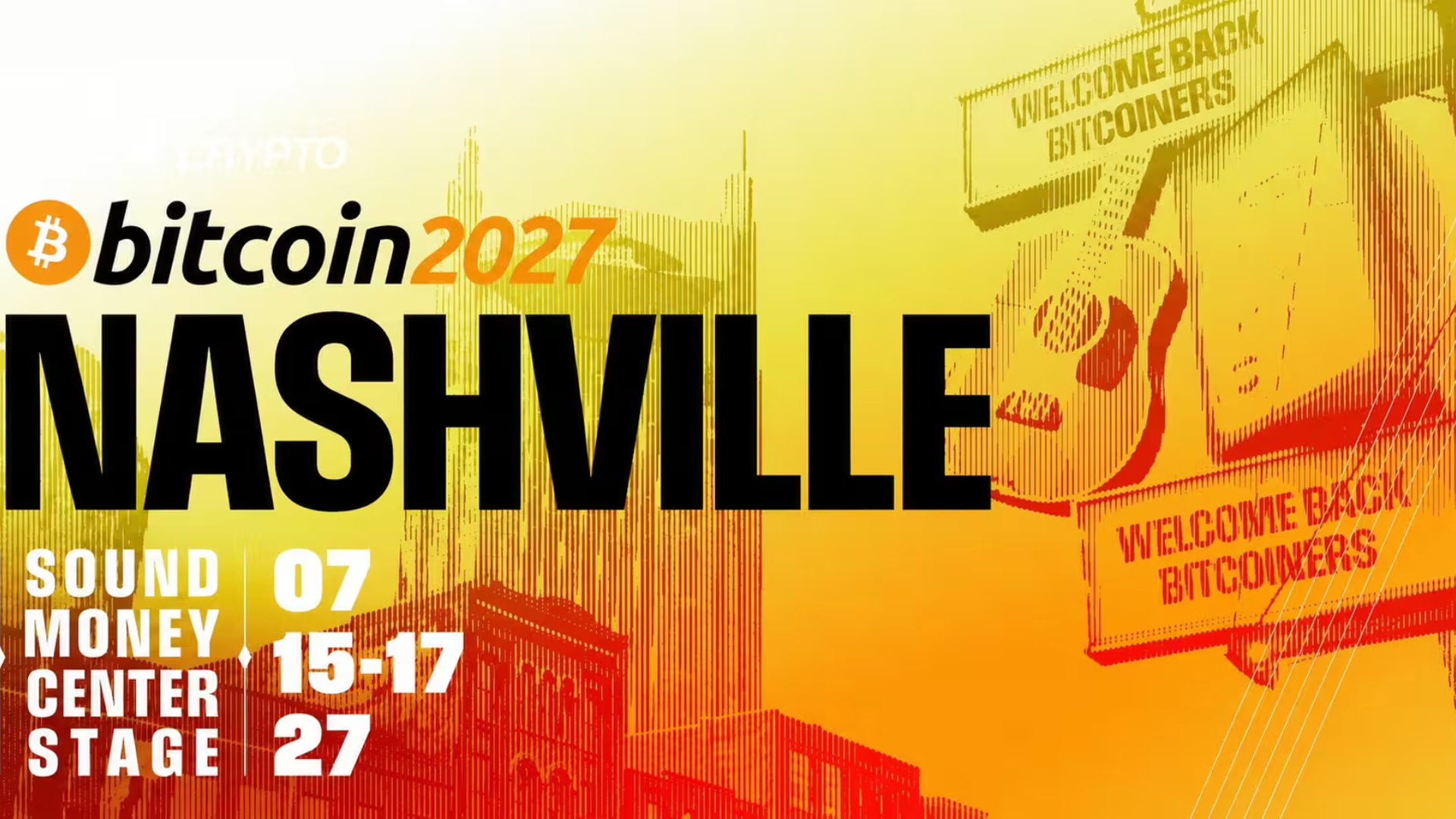 Bitcoin Conference leaves Las Vegas for Nashville in 2027